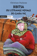 Bibitsa ou l'étrange voyage de Clara Vic